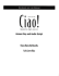 Ciao! Quaderno Degli Esercizi: Answer Key and Audio Script