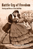Battle Cry of Freedom: Poetry & Verse of the Civil War