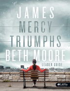 James Leader Guide: Mercy Triumphs