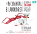 The Accidental Billionaires