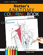 Netter's Anatomy Coloring Book: With Student Consult Access