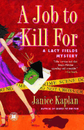A Job to Kill for