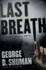 Last Breath: A Sherry Moore Novel