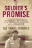 A Soldier's Promise: The Heroic True Story of an American Soldier and an Iraqi Boy