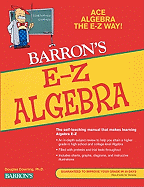 Algebra, the Easy Way