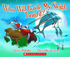 Who Will Guide My Sleigh Tonight?