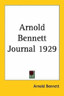 Arnold Bennett Journal 1929
