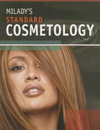Milady's Standard Cosmetology 2008