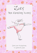 Lucy, the Dancing Bunny