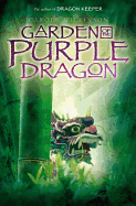 Garden of the Purple Dragon