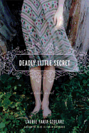 Deadly Little Secret