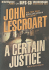A Certain Justice