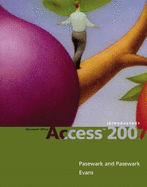 Microsoft Office Access 2007: Introductory Course