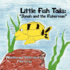 Little Fish Tails: Jonah and the Fisherman