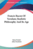 Francis Bacon of Verulam; Realistic Philosophy and Its Age