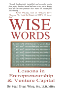 Wise Words by Sean Wise