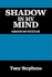 Shadow in My Mind: Ghosts of Viet Nam