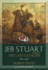Jeb Stuart: The Last Cavalier
