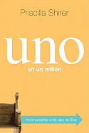Uno en un Millon: Viaje A Tu Tierra Prometida