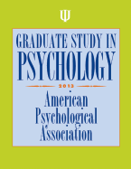 Graduate Study in Psychology, 2013 Edition