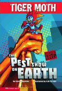 The Pest Show on Earth
