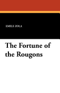 The fortune of the Rougons