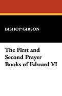 The First and Second Prayer Books of Edward VI