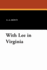 With Lee in Virginia