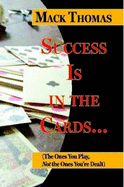 Success Is In The Cards