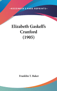 Elizabeth Gaskell's Cranford (1905)