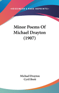 Minor Poems of Michael Drayton