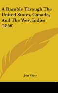 A Ramble Through the United States, Canada, and the West Indies (1856)