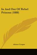In and Out of Rebel Prisons