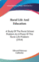 Rural Life and Education; A Study of the Rural-School Problem as a Phase of the Rural-Life Problem