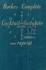 Burke's Complete Cocktail and Tastybite Recipes 1936 Reprint