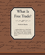 What Is Free Trade?