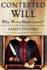 Contested Will: Who Wrote Shakespeare?