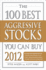 The 100 Best Aggressive Stocks You Can Buy 2012