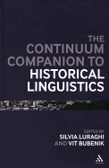 Continuum Companion to Historical Linguistics