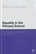 Equality in the Primary School: Promoting Good Practice Across the Curriculum
