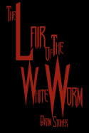 The Lair of the White Worm