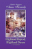 Highland Inspirations: Highland Hope/Highland Dream