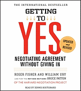Getting to Yes: How to Negotiate Agreement Without Giving in
