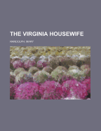 The Virginia Housewife