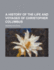 History of the life and voyages of Christopher Columbus