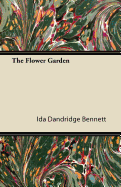 The Flower Garden