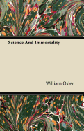Science and Immortality