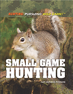 How to small game hunting