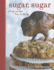 Sugar, Sugar: Every Recipe Has a Story