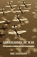 Ambassadors of War